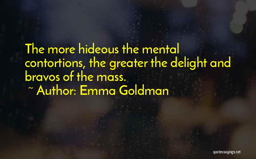 The Mass Media Quotes By Emma Goldman