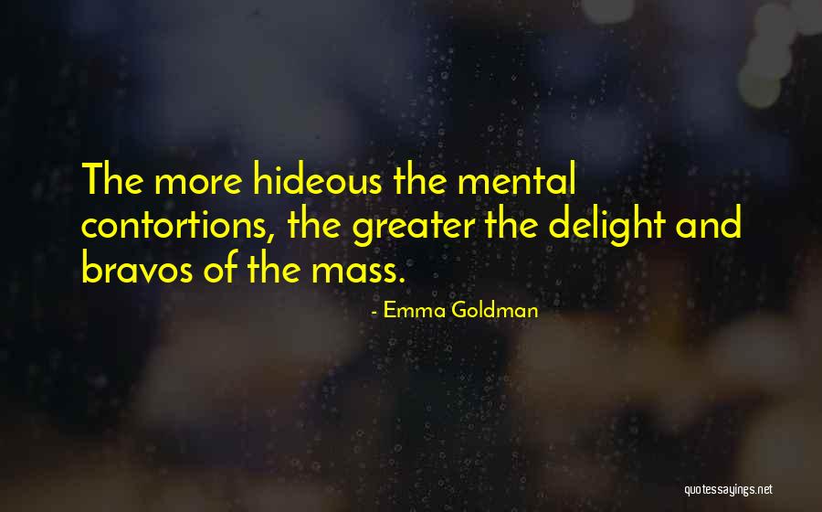 The Mass Media Quotes By Emma Goldman The Mass Media Quotes By Emma Goldman