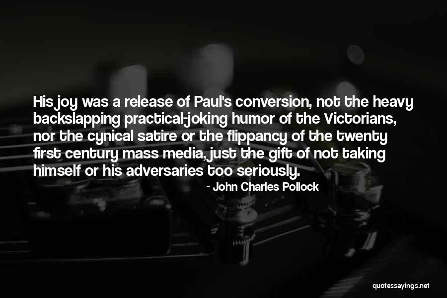 The Mass Media Quotes By John Charles Pollock