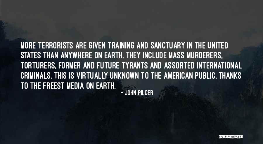 The Mass Media Quotes By John Pilger