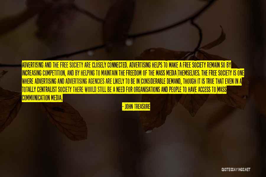 The Mass Media Quotes By John Treasure The Mass Media Quotes By John Treasure