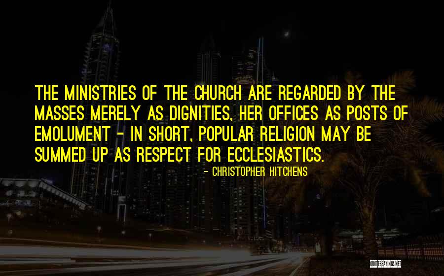 The Masses Quotes By Christopher Hitchens The Masses Quotes By Christopher Hitchens