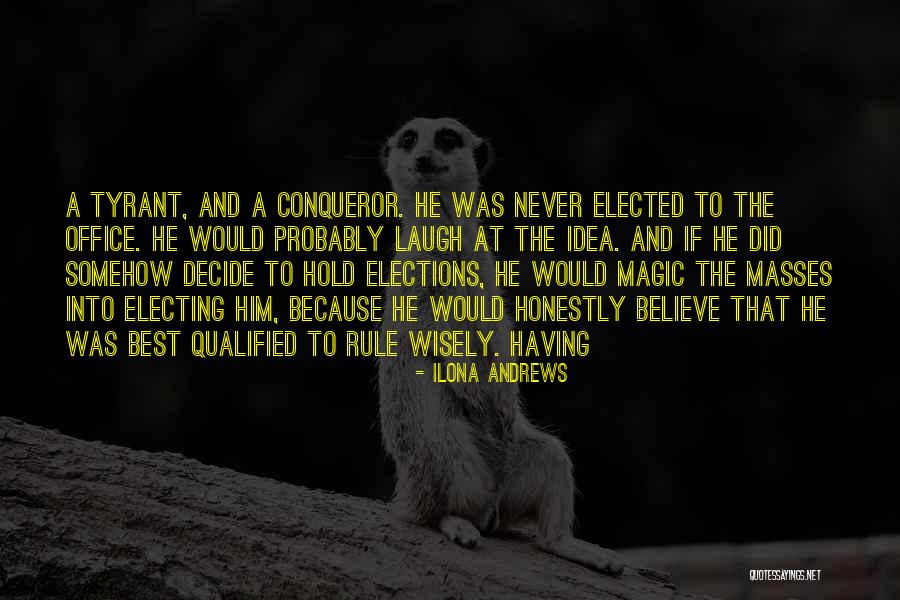 The Masses Quotes By Ilona Andrews The Masses Quotes By Ilona Andrews