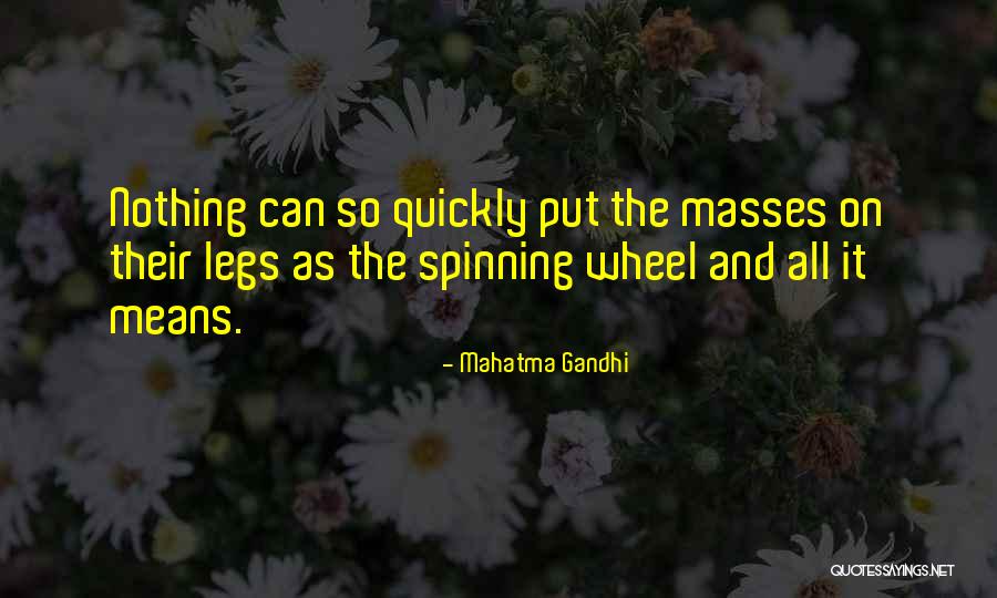 The Masses Quotes By Mahatma Gandhi