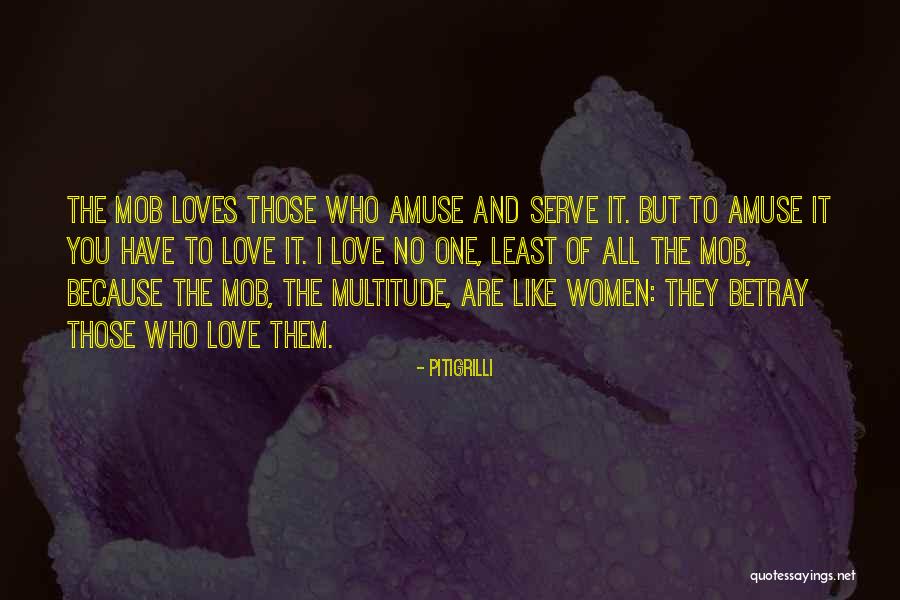 The Masses Quotes By Pitigrilli The Masses Quotes By Pitigrilli