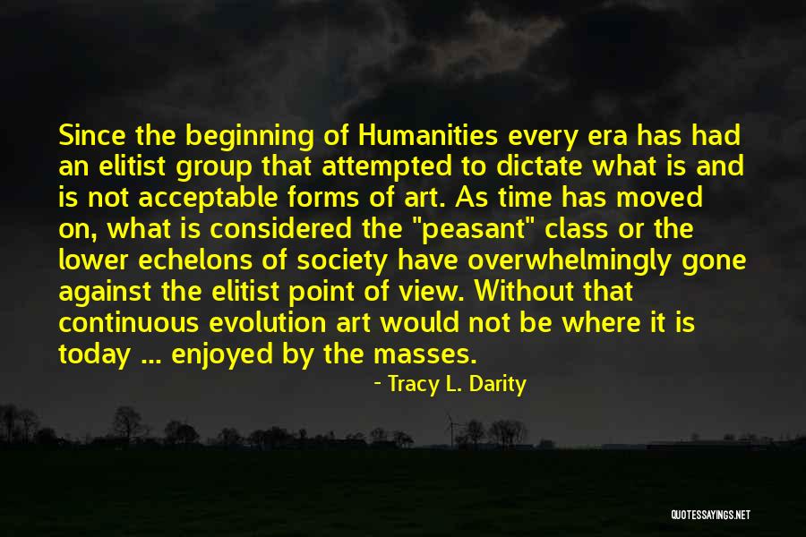 The Masses Quotes By Tracy L. Darity