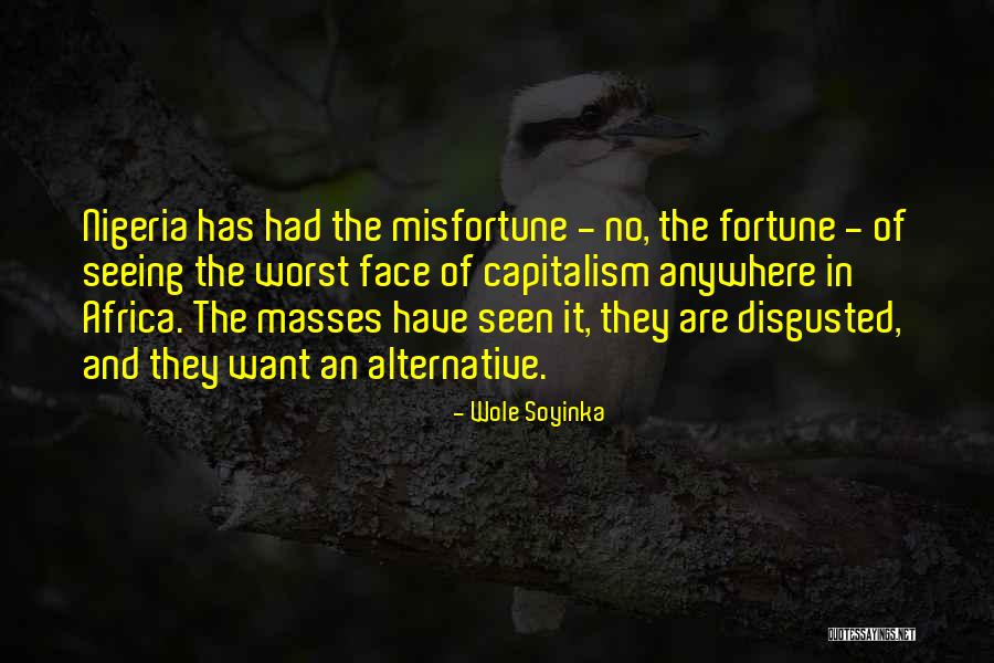 The Masses Quotes By Wole Soyinka