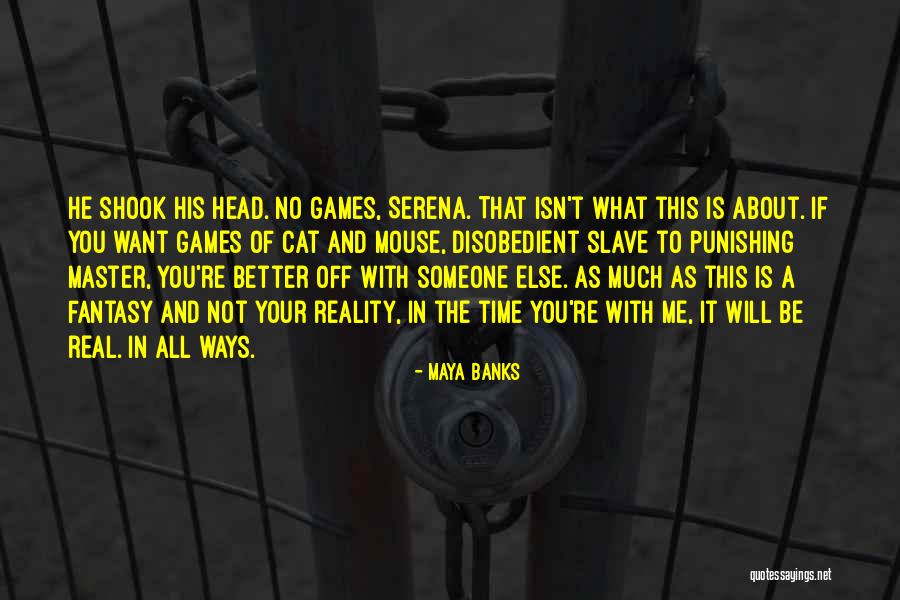 The Master Cat Quotes By Maya Banks The Master Cat Quotes By Maya Banks