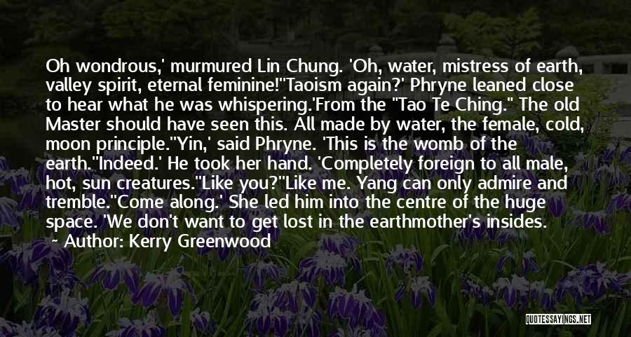 The Master Sun Quotes By Kerry Greenwood