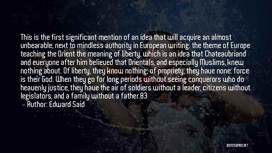 The Meaning Of Family Quotes By Edward Said