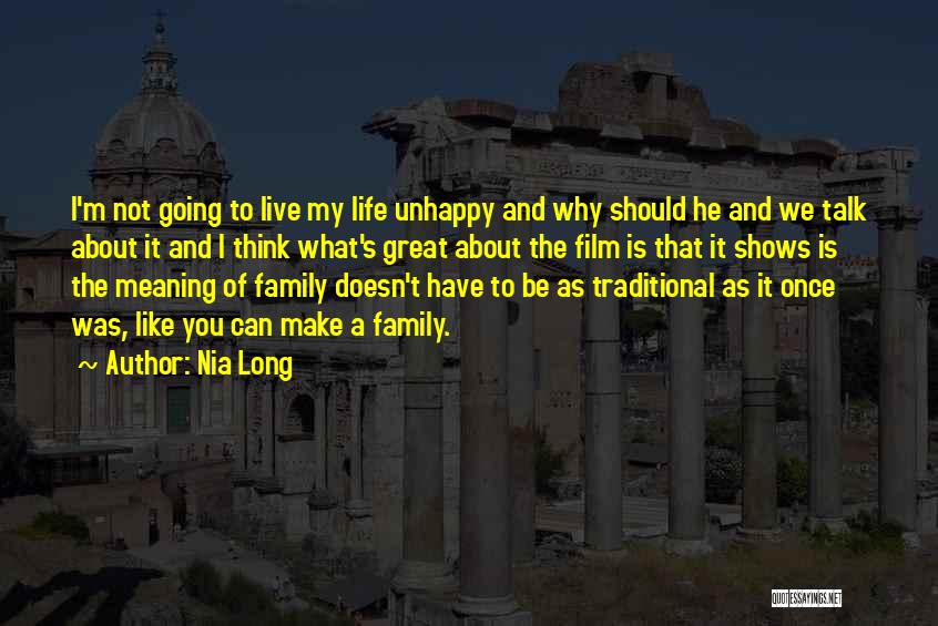 The Meaning Of Family Quotes By Nia Long