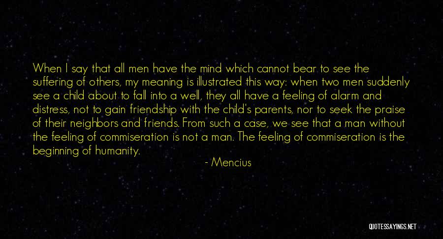 The Meaning Of Friendship Quotes By Mencius The Meaning Of Friendship Quotes By Mencius