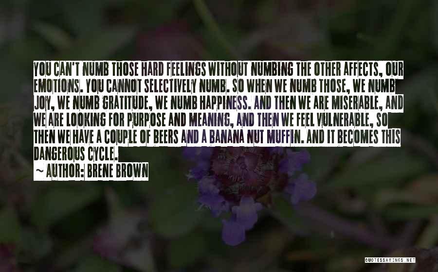 The Meaning Of Happiness Quotes By Brene Brown