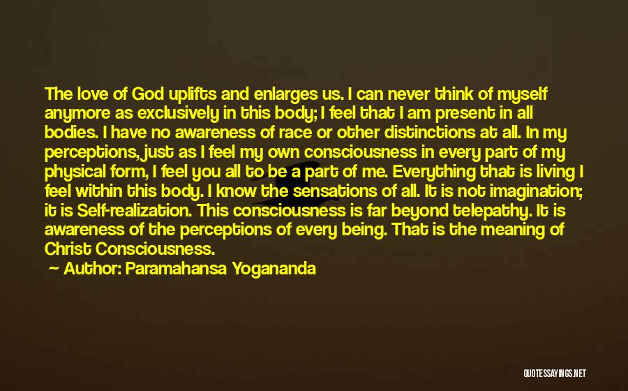The Meaning Of I Love You Quotes By Paramahansa Yogananda