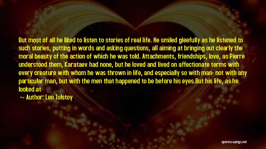 The Meaning Of Life And Love Quotes By Leo Tolstoy