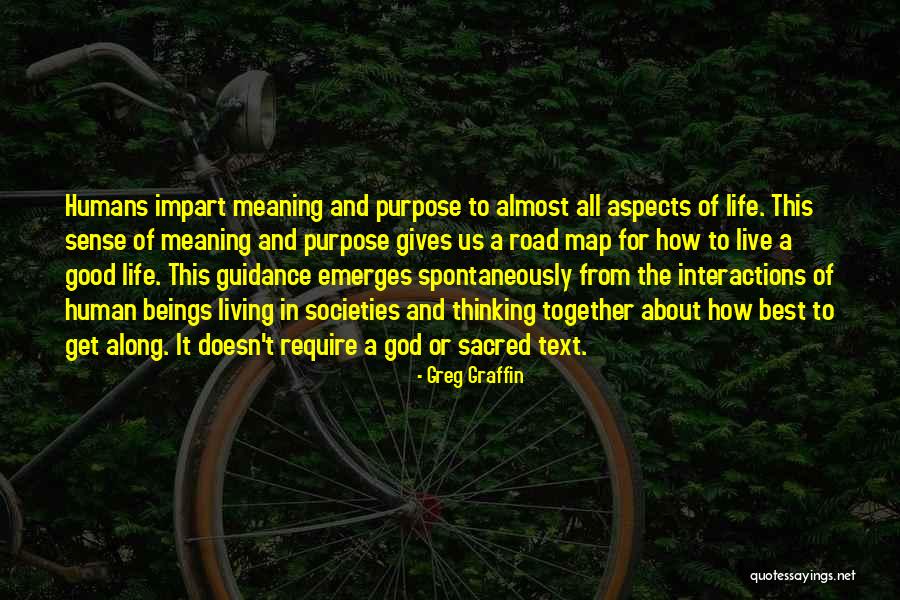 The Meaning Of Life Best Quotes By Greg Graffin The Meaning Of Life Best Quotes By Greg Graffin