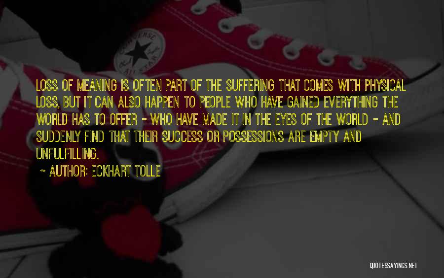 The Meaning Of Success Quotes By Eckhart Tolle