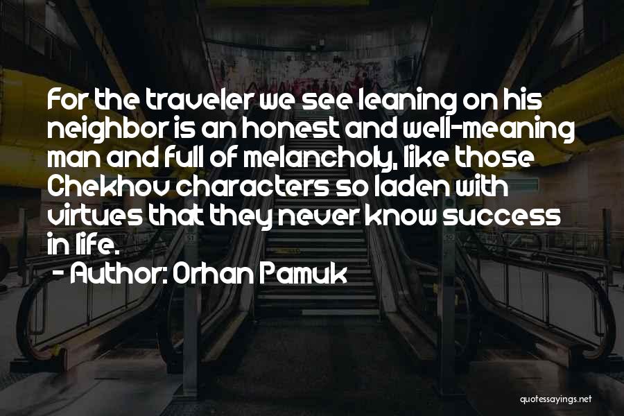 The Meaning Of Success Quotes By Orhan Pamuk