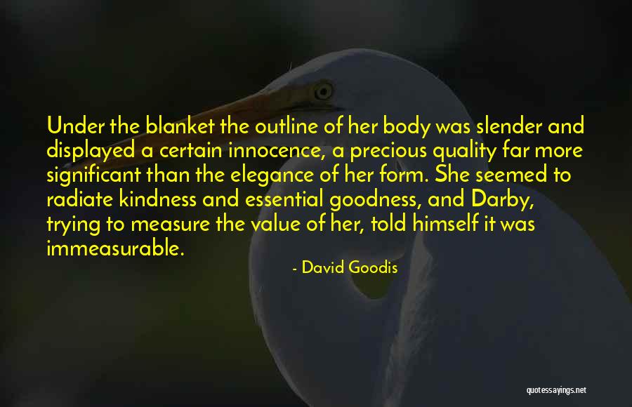 The Measure Of A Woman Quotes By David Goodis