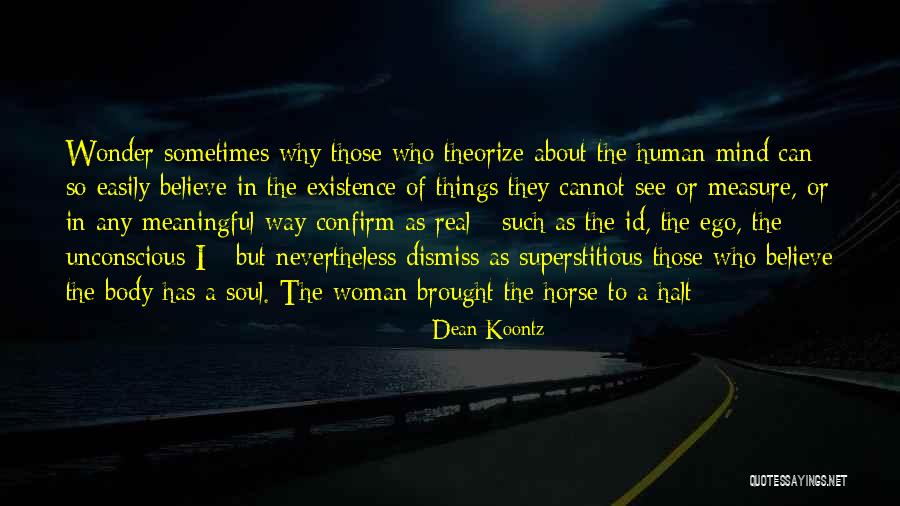 The Measure Of A Woman Quotes By Dean Koontz