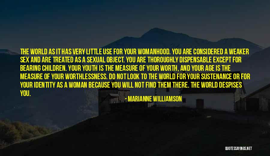 The Measure Of A Woman Quotes By Marianne Williamson