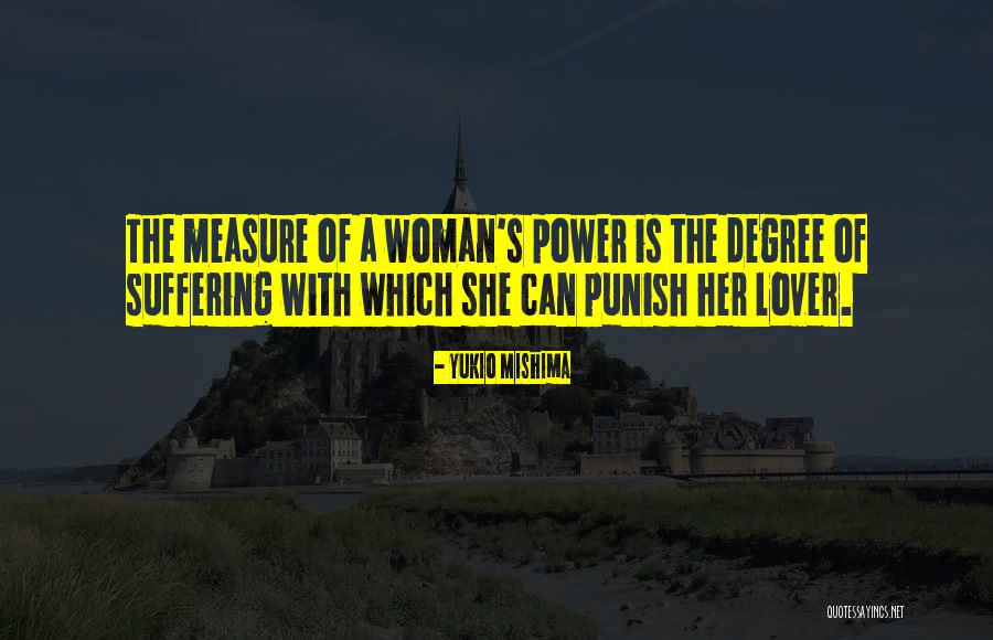 The Measure Of A Woman Quotes By Yukio Mishima