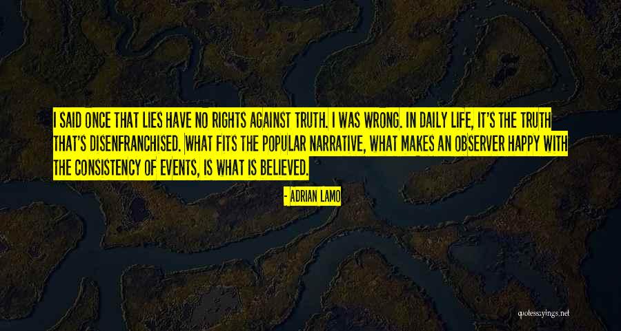 The Media Lies Quotes By Adrian Lamo