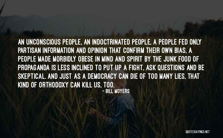 The Media Lies Quotes By Bill Moyers The Media Lies Quotes By Bill Moyers