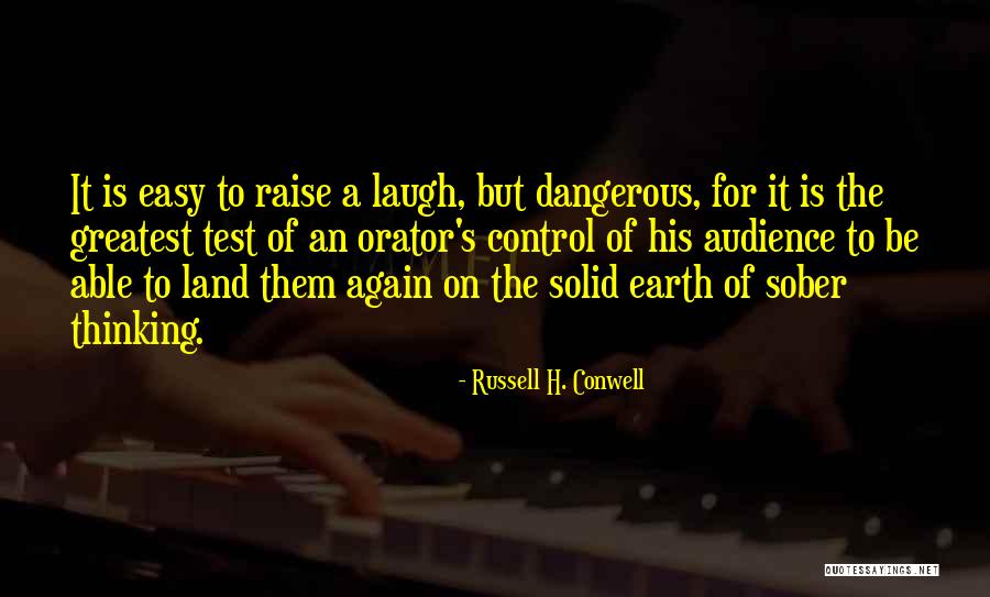 The Medical Field Quotes By Russell H. Conwell