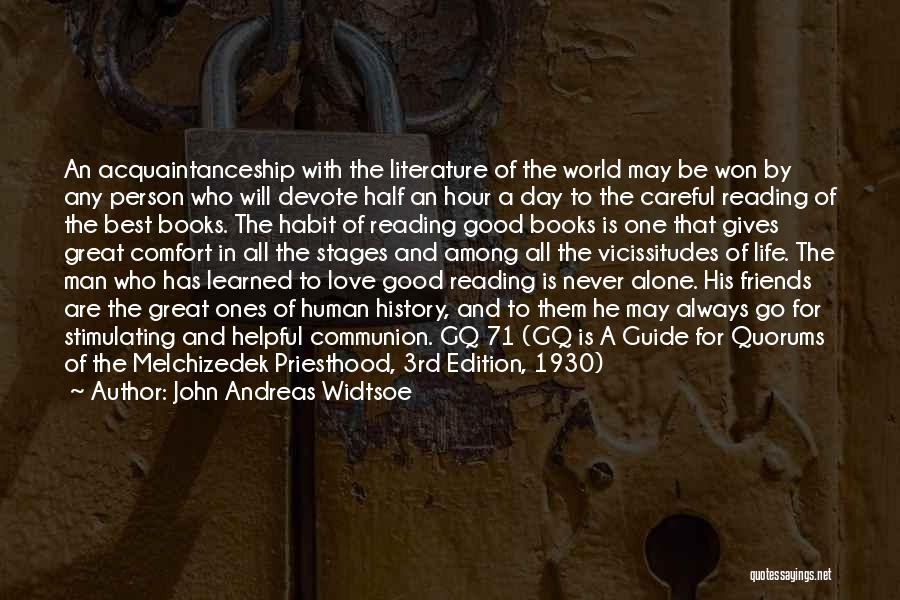 The Melchizedek Priesthood Quotes By John Andreas Widtsoe