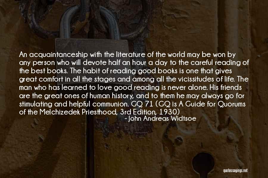 The Melchizedek Priesthood Quotes By John Andreas Widtsoe