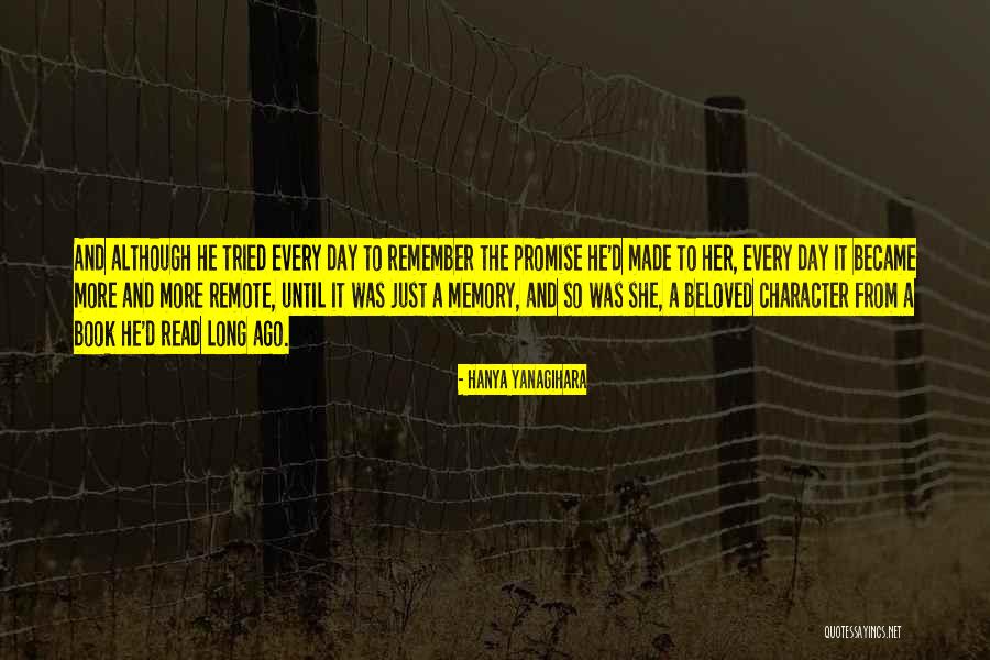 The Memory Book Quotes By Hanya Yanagihara The Memory Book Quotes By Hanya Yanagihara