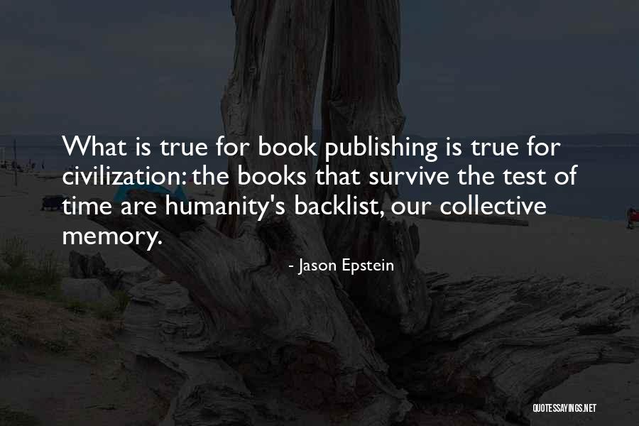 The Memory Book Quotes By Jason Epstein The Memory Book Quotes By Jason Epstein