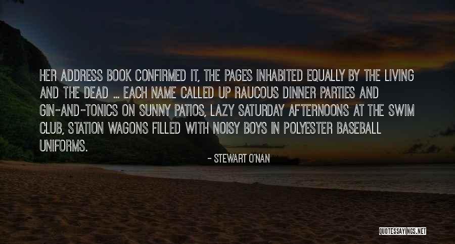 The Memory Book Quotes By Stewart O'Nan The Memory Book Quotes By Stewart O'Nan