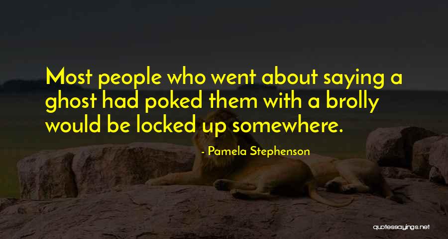 The Men Who Stare At Goats Quotes By Pamela Stephenson The Men Who Stare At Goats Quotes By Pamela Stephenson