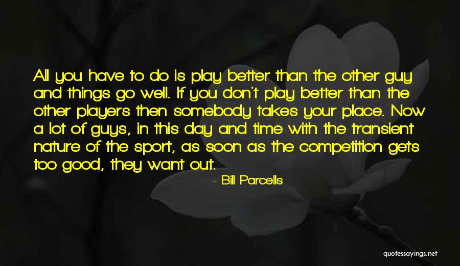 The Mentalist Violets Quotes By Bill Parcells The Mentalist Violets Quotes By Bill Parcells