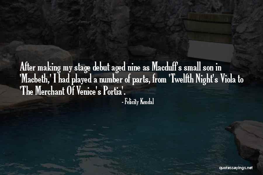 The Merchant Of Venice Quotes By Felicity Kendal The Merchant Of Venice Quotes By Felicity Kendal