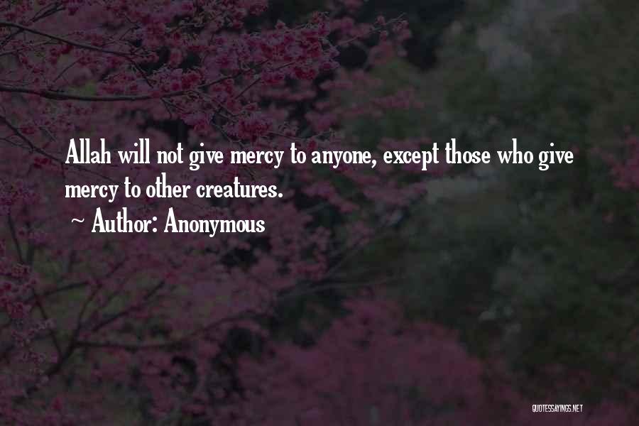 The Mercy Of Allah Quotes By Anonymous