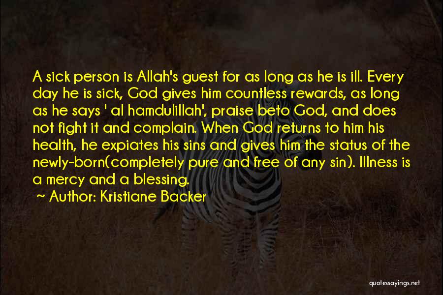 The Mercy Of Allah Quotes By Kristiane Backer