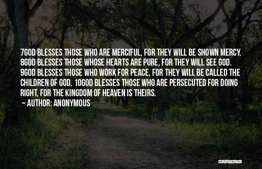 The Mercy Of God Quotes By Anonymous
