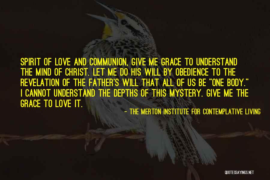 The Merton Institute For Contemplative Living Quotes 1597417