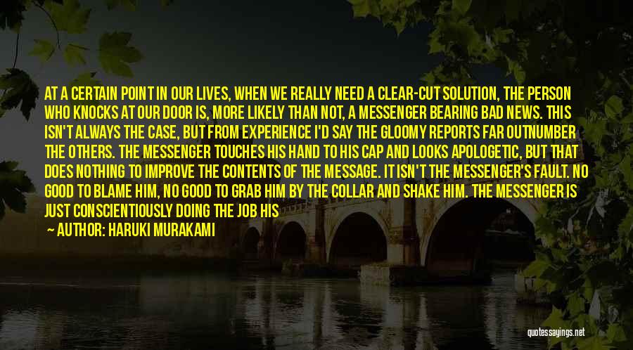 The Messenger Quotes By Haruki Murakami