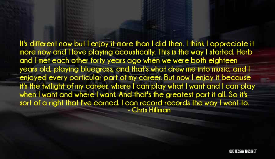 The Met Quotes By Chris Hillman The Met Quotes By Chris Hillman