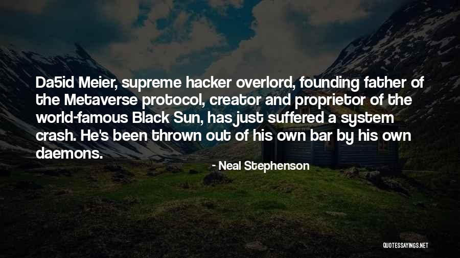 The Metaverse Quotes By Neal Stephenson