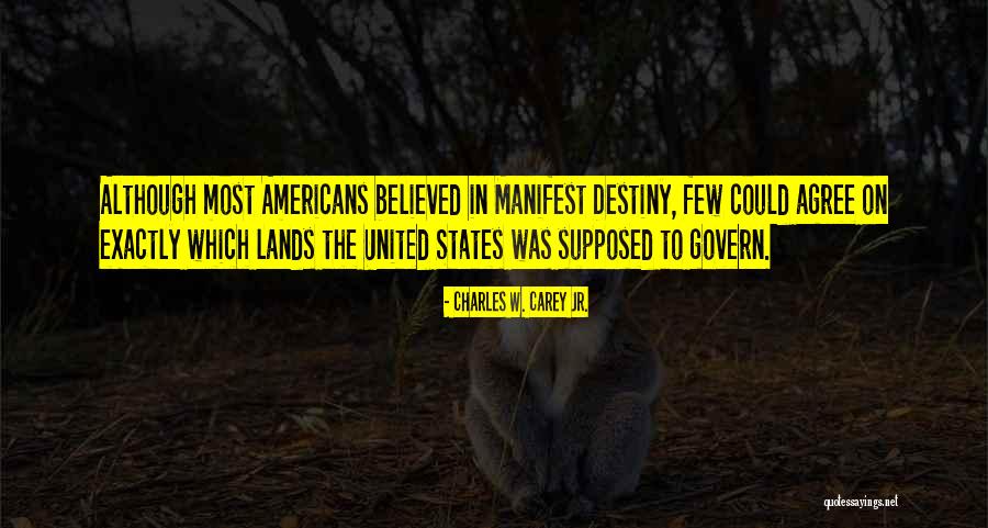The Mexican War Quotes By Charles W. Carey Jr. The Mexican War Quotes By Charles W. Carey Jr.