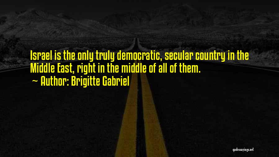 The Middle East Quotes By Brigitte Gabriel