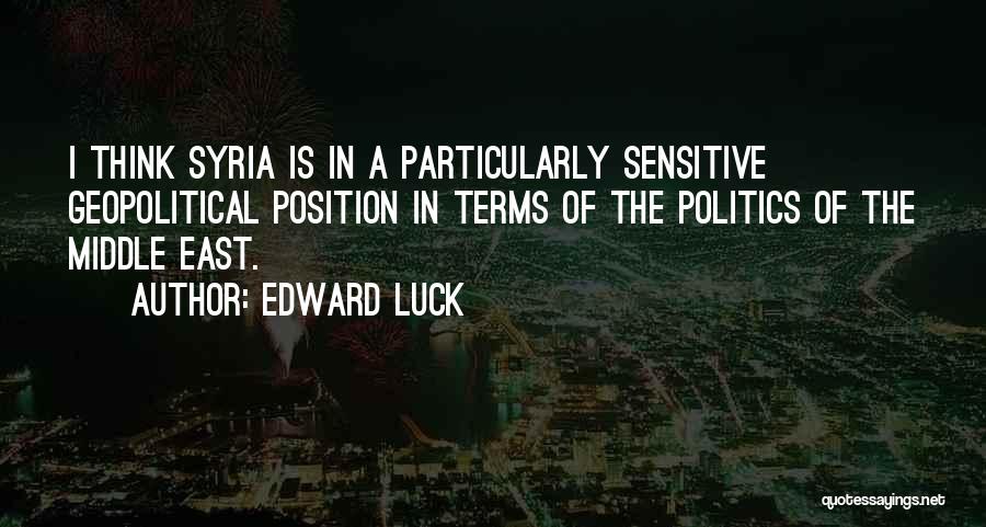 The Middle East Quotes By Edward Luck