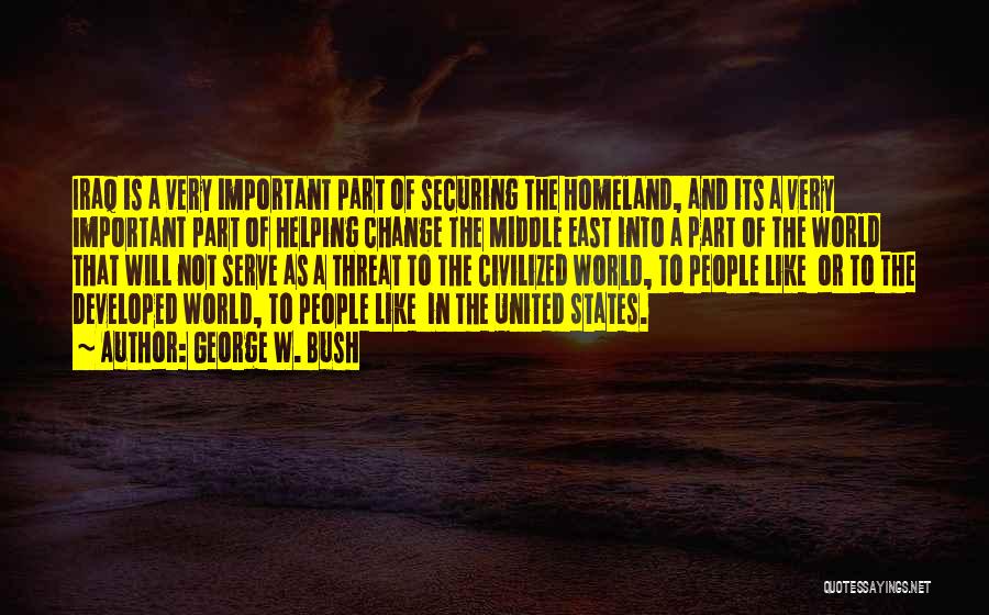 The Middle East Quotes By George W. Bush