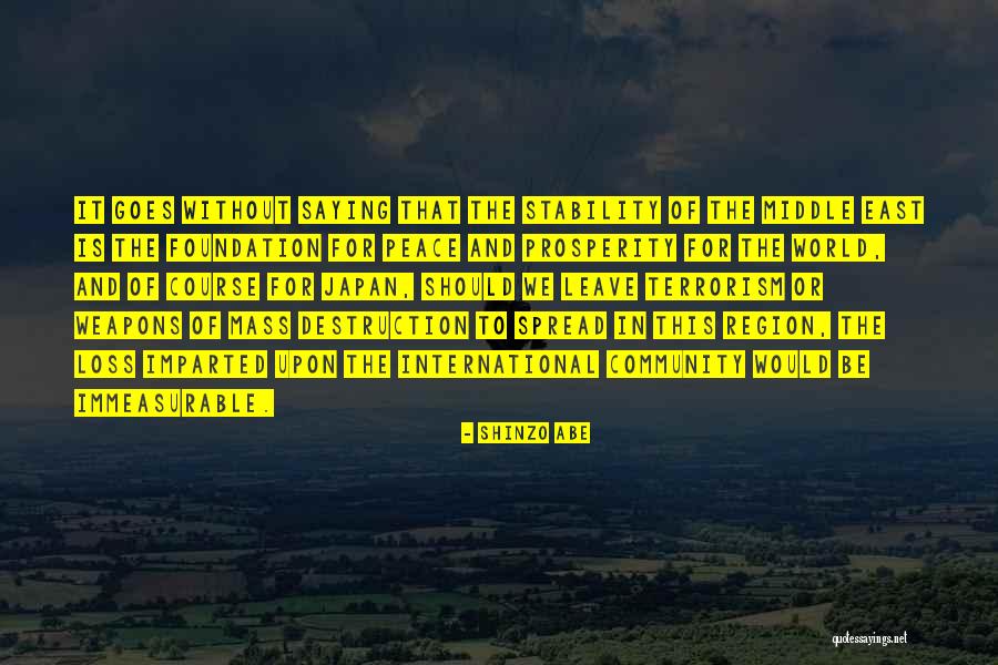 The Middle East Quotes By Shinzo Abe The Middle East Quotes By Shinzo Abe