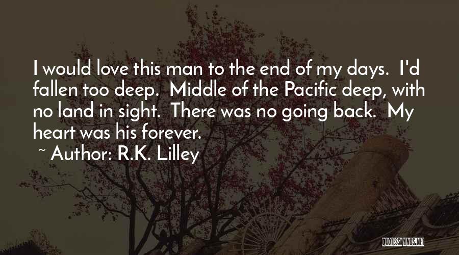 The Middle Man Quotes By R.K. Lilley